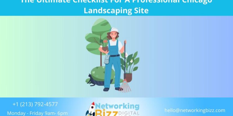 The Ultimate Checklist For A Professional Chicago Landscaping Site